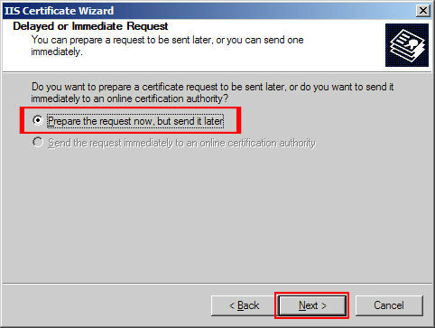 Click 'Prepare the request now, but send it later' and then 'Next'